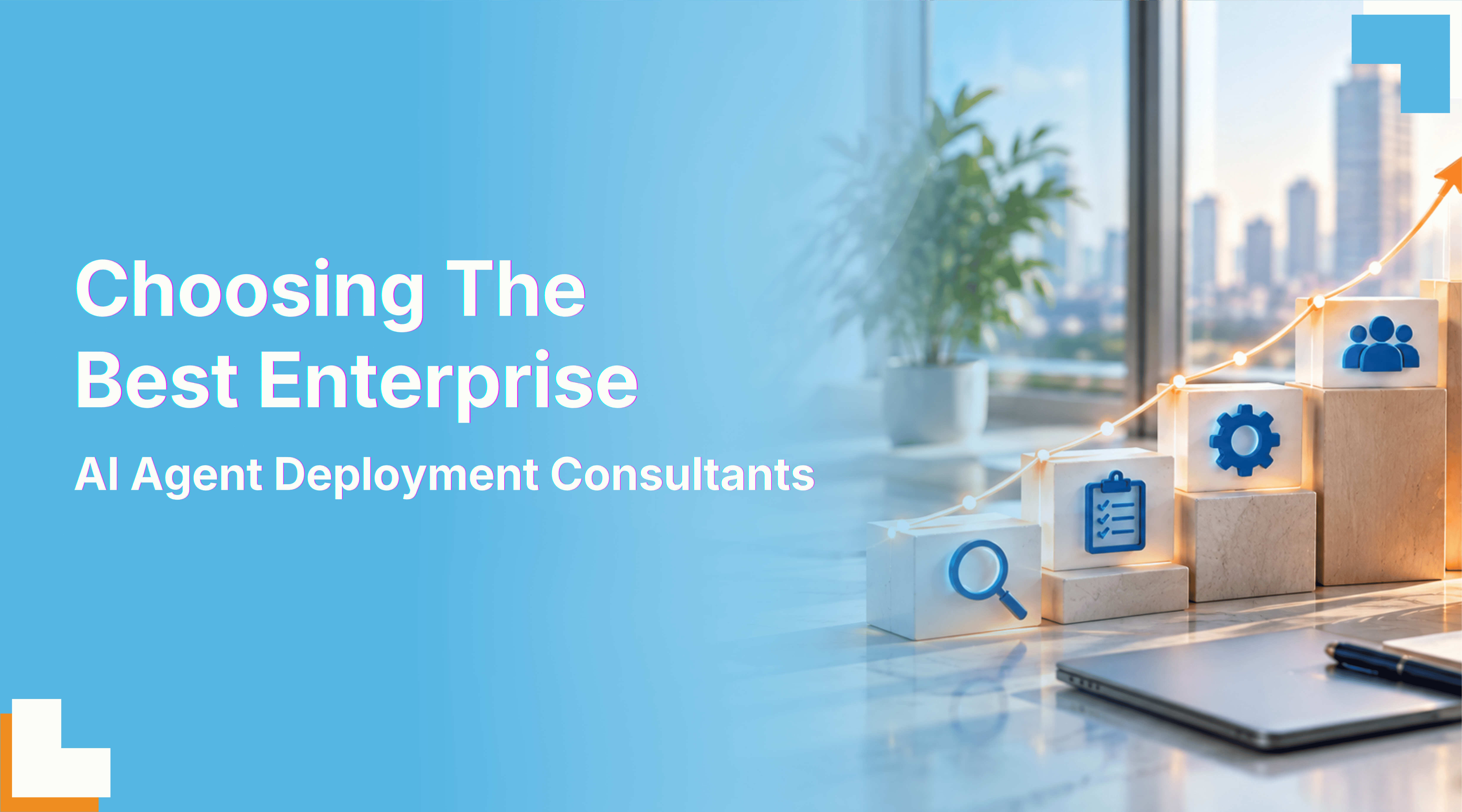 Choosing The Best Enterprise AI Agent Deployment Consultants in 2026
