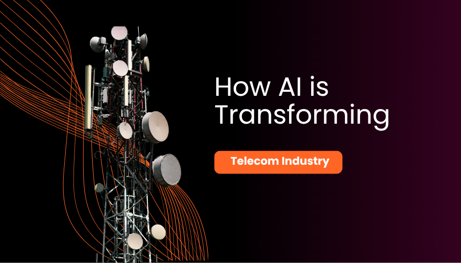 How AI is Transforming the Telecom Industry
