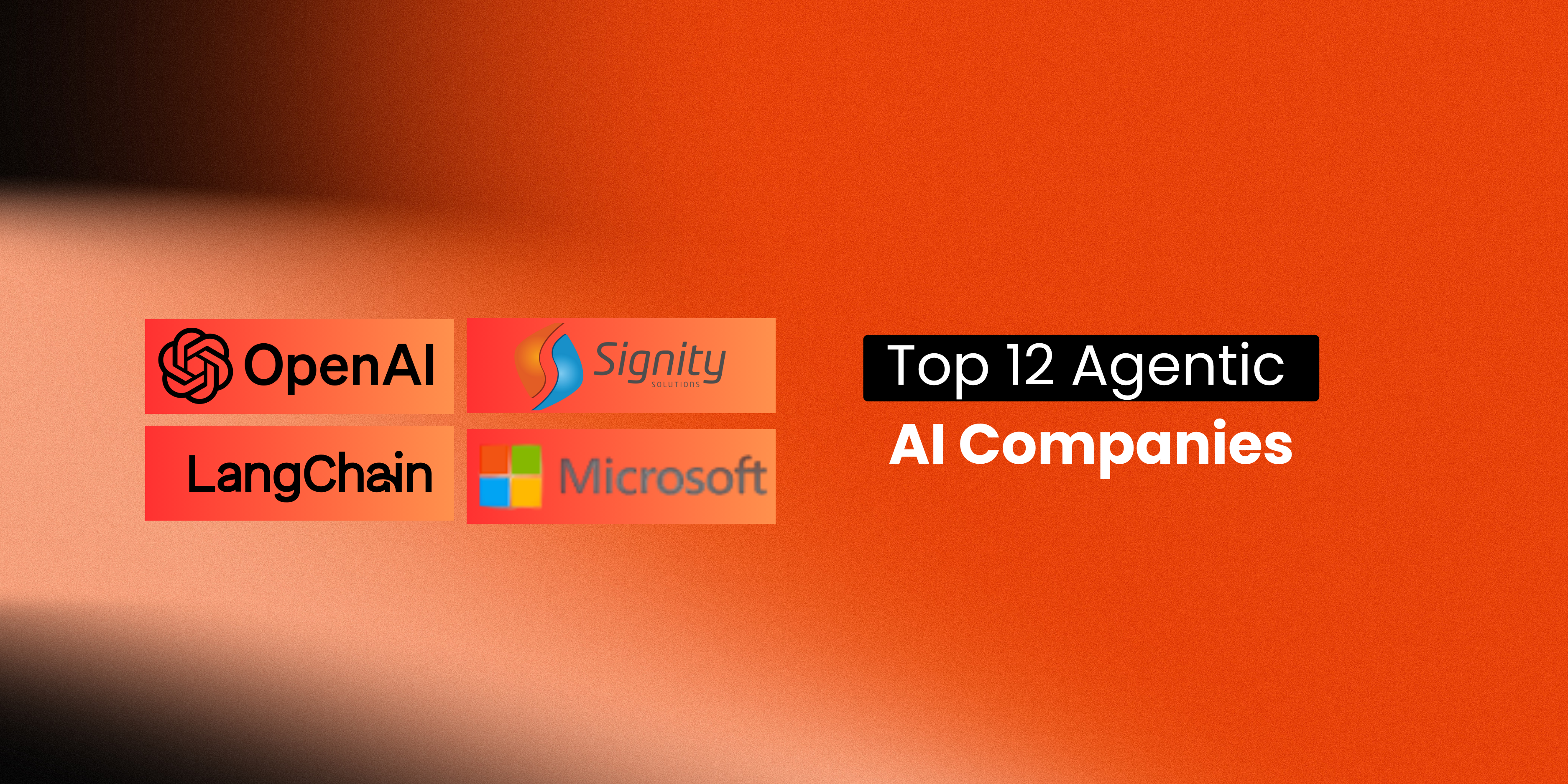 Top 12 Agentic AI Companies Driving Next-Gen Digital Transformation