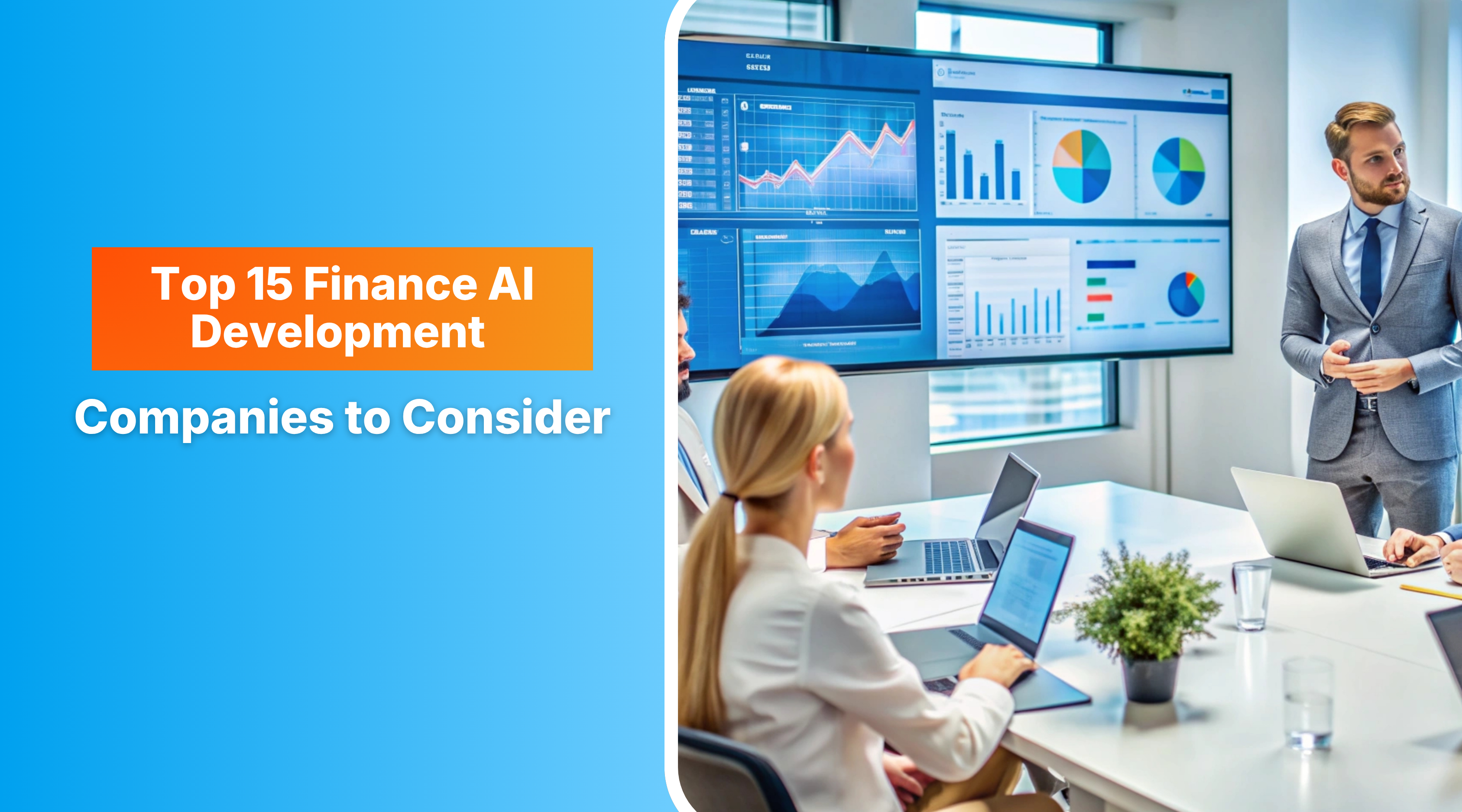 Top 15 Finance AI Development Companies to Consider