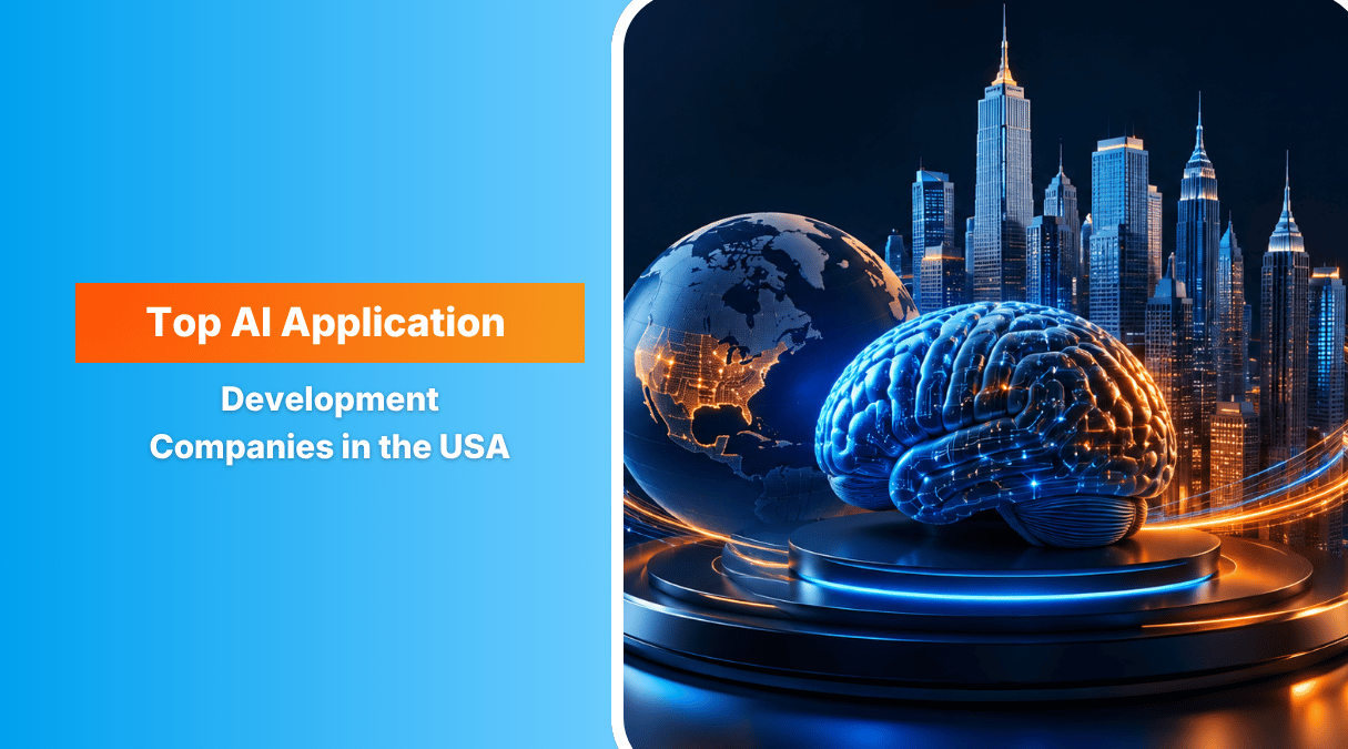 Top AI Application Development Companies in the USA (2026 Edition)