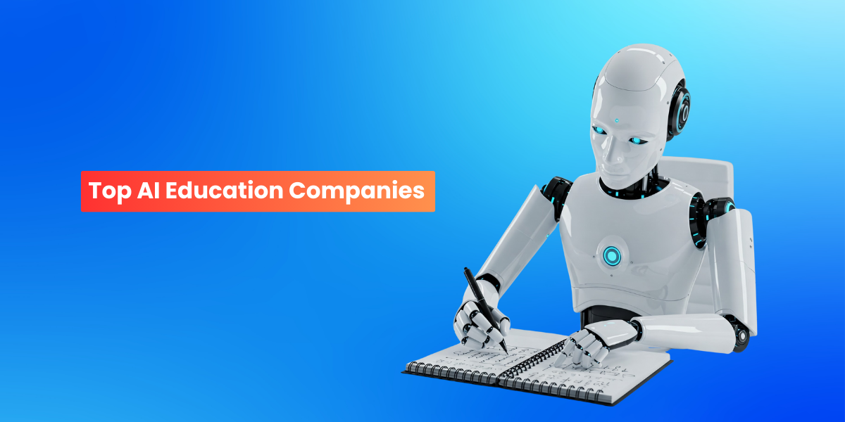 10 Top AI Education Companies to Partner With in 2026